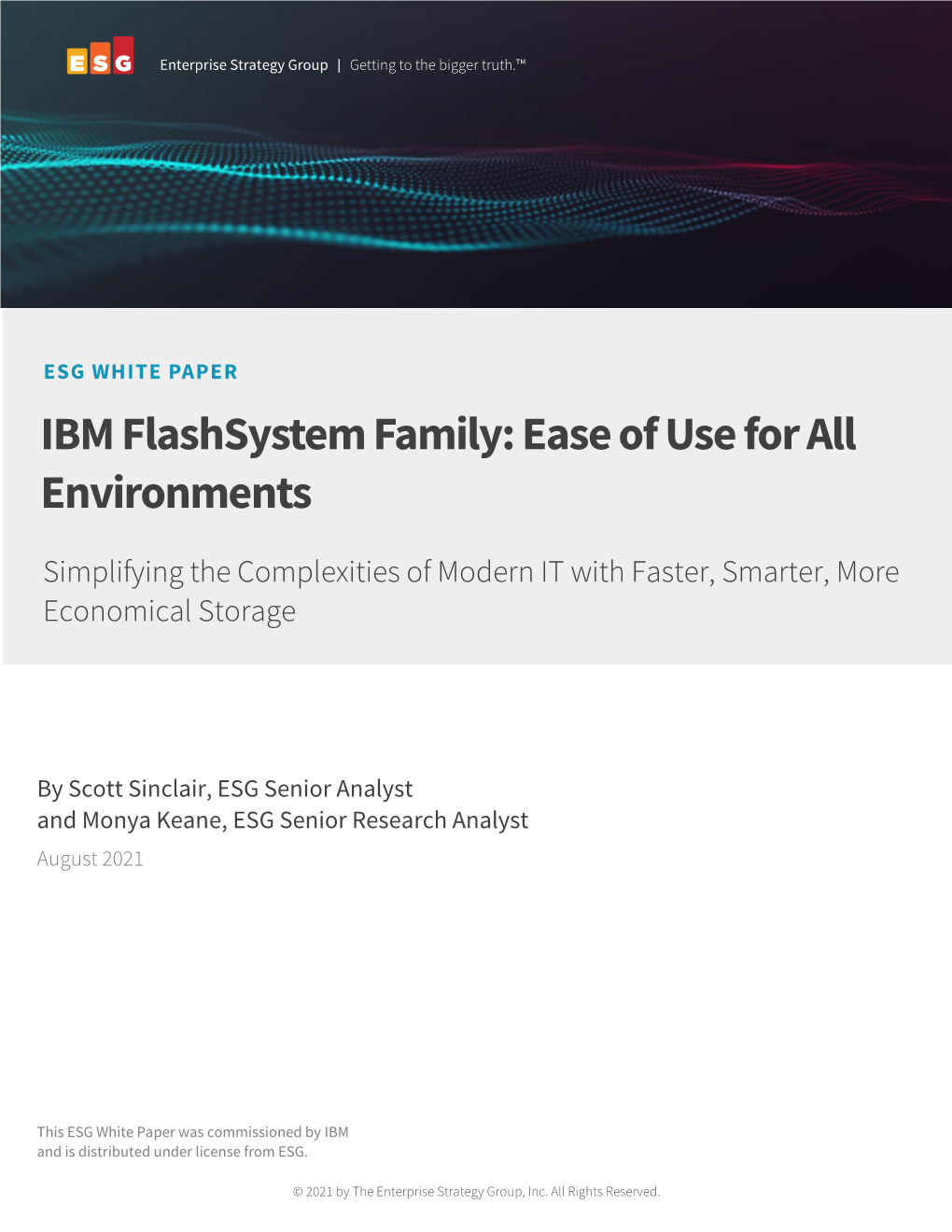 IBM Flashsystem Family: Ease of Use for All Environments