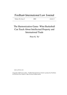 The Harmonization Game: What Basketball Can Teach About Intellectual Property and International Trade