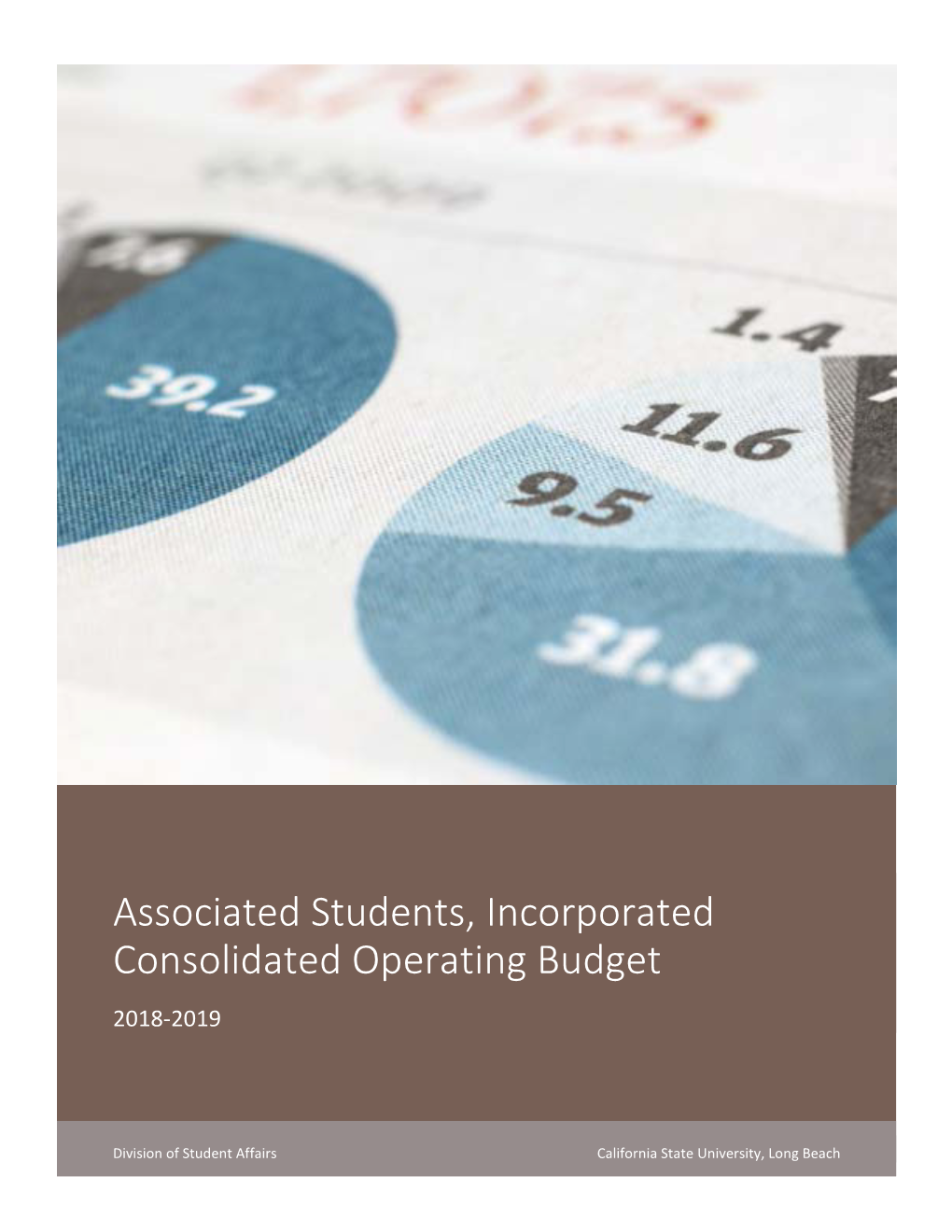 2018-2019 Consolidated Operating Budget for Associated Students, Incorporated of California State University, Long Beach (ASI)