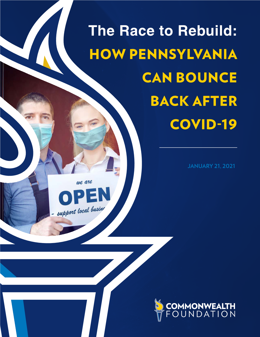 The Race to Rebuild: HOW PENNSYLVANIA CAN BOUNCE BACK AFTER COVID!"