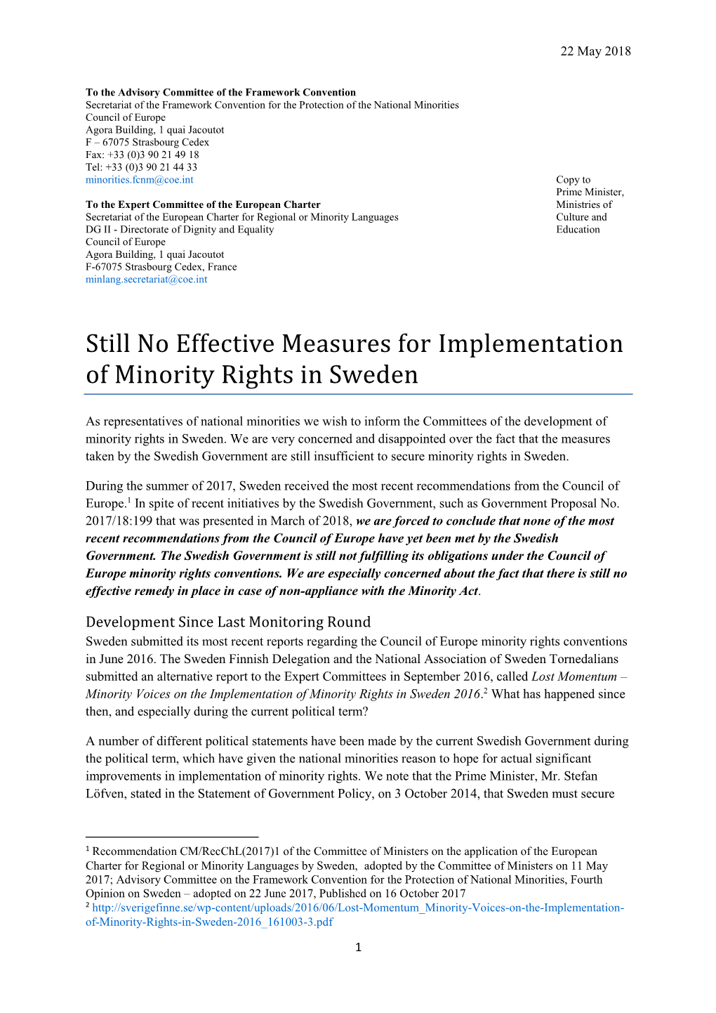 Still No Effective Measures for Implementation of Minority Rights in Sweden