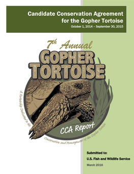 Gopher Tortoise Candidate Conservation Agreement Seventh Annual Report