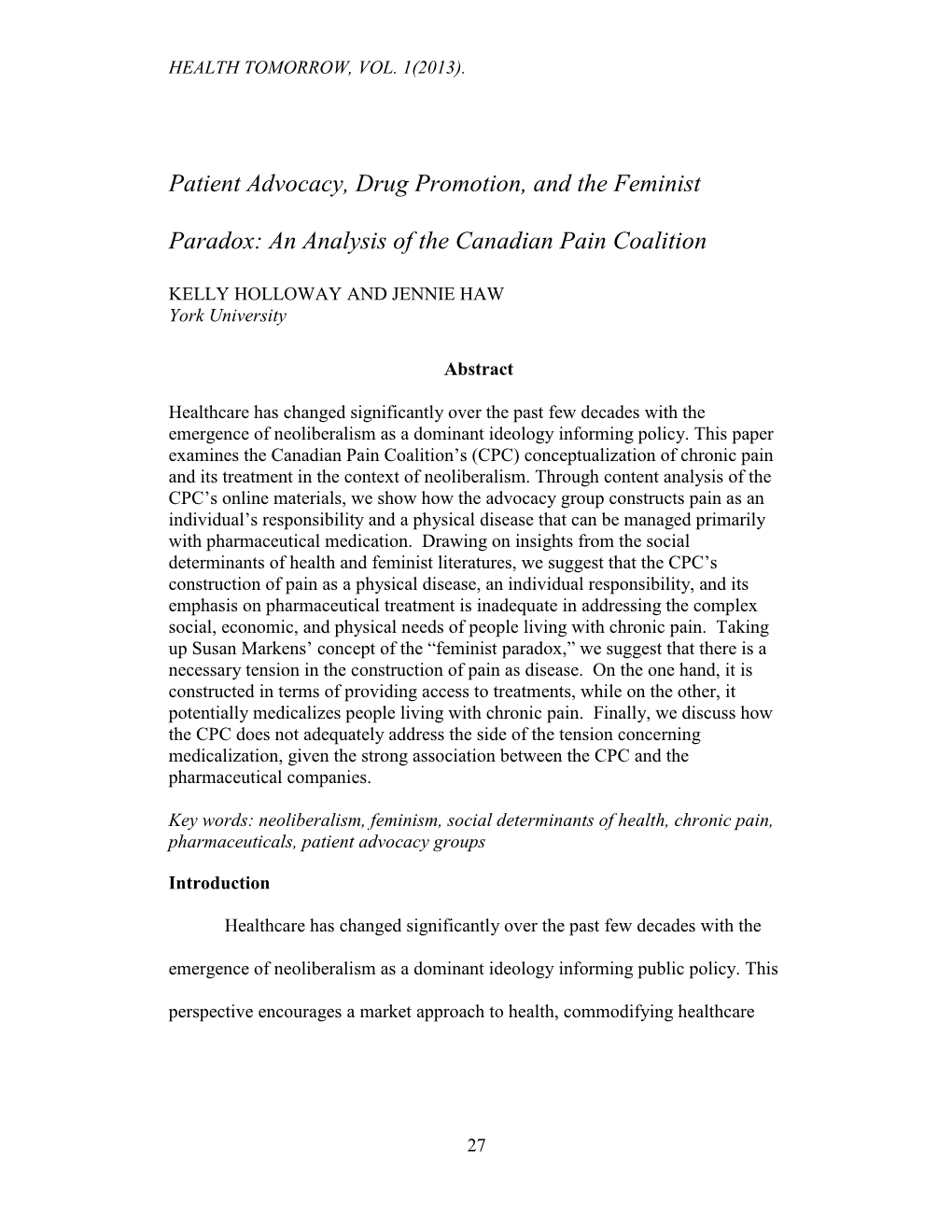 Patient Advocacy, Drug Promotion, and the Feminist Paradox: An