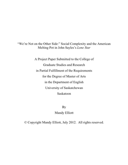 “We're Not on the Other Side:” Social Complexity and the American Melting Pot in John Sayles's Lone Star a Project Paper