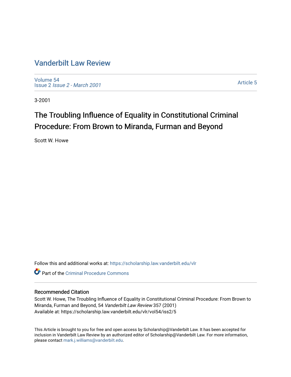 The Troubling Influence of Equality in Constitutional Criminal Procedure: from Brown to Miranda, Furman and Beyond