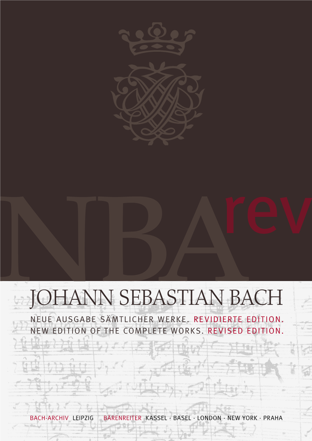 Johann Sebastian Bach Neue Ausgabe Sämtlicher Werke
