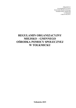Regulamin Organizacyjny Miejsko – Gminnego Ośrodka Pomocy Społecznej W Tolkmicku