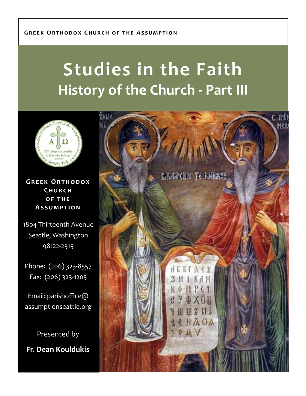 Studies in the Faith History of the Church - Part III