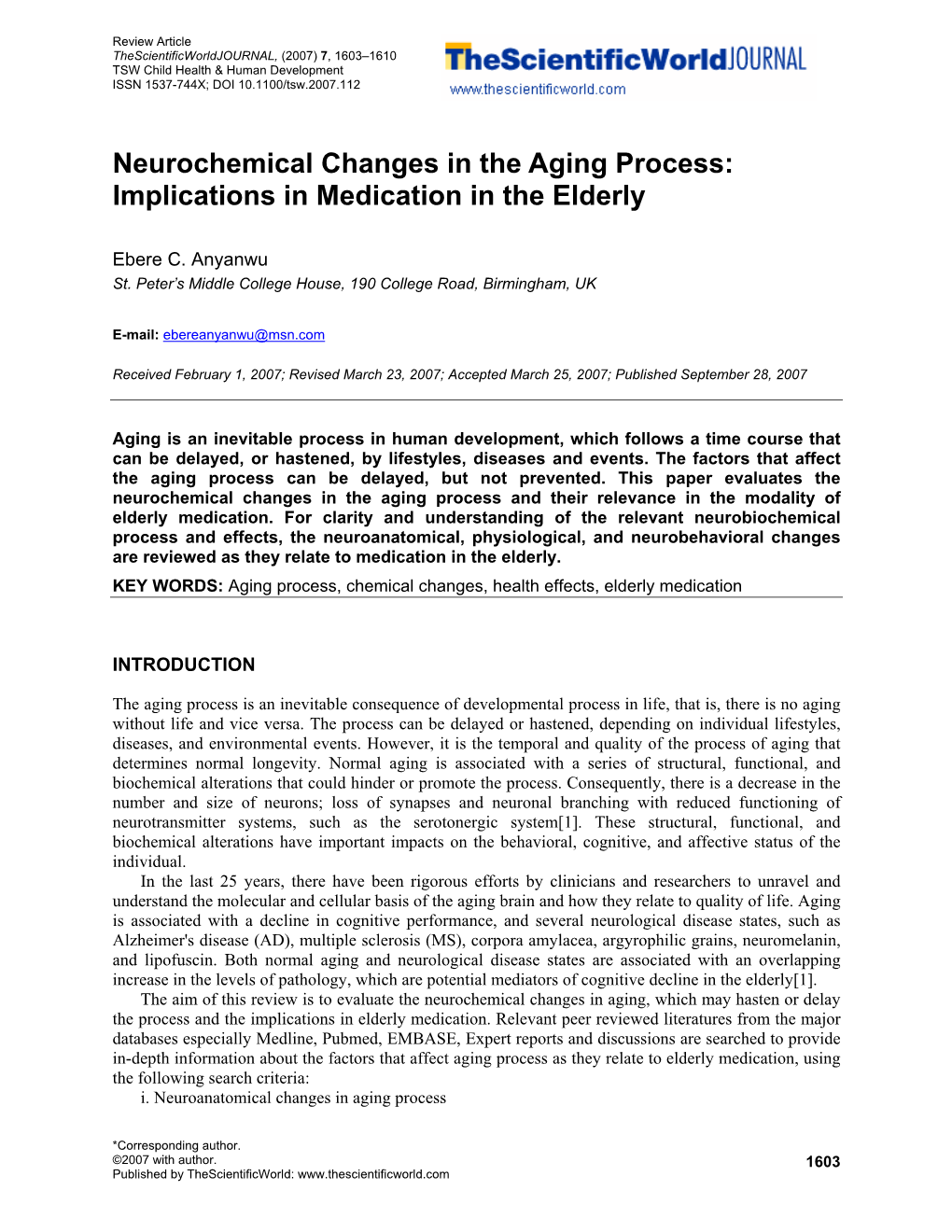 Neurochemical Changes in the Aging Process: Implications in Medication in the Elderly