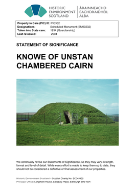 Knowe of Unstan Chambered Cairn Statement of Significance