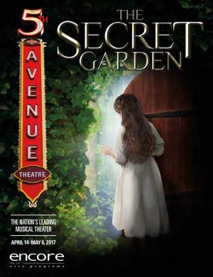 Secret Garden at the 5Th Avenue Theatre Encore Arts Seattle
