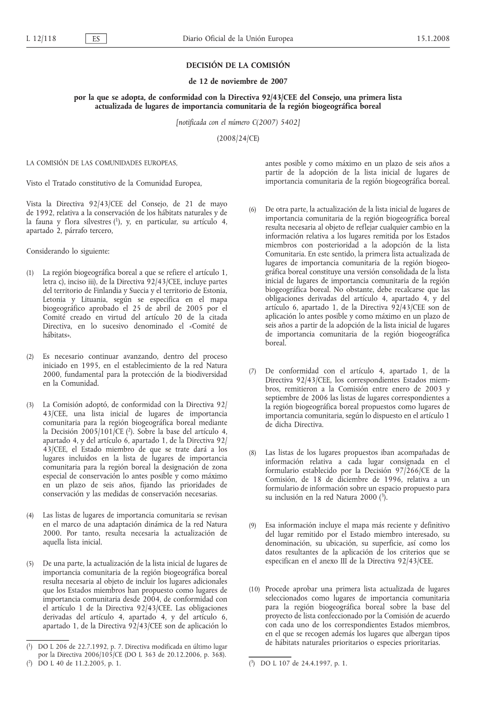 DECISIÓN DE LA COMISIÓN De 12 De Noviembre De 2007 Por La Que