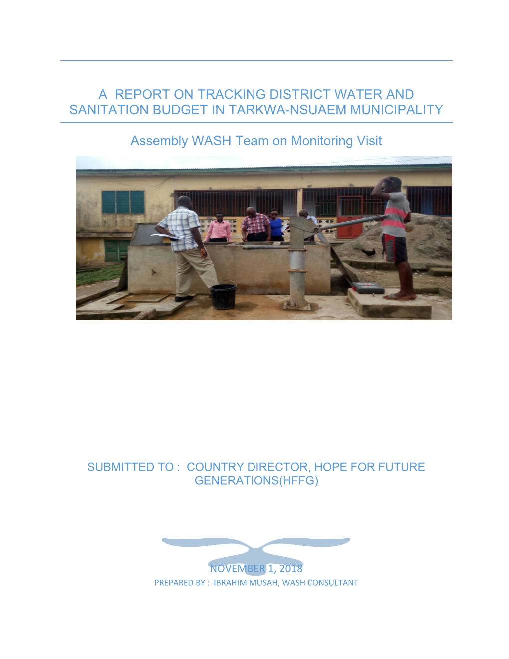 Report-On-Budget-Tracking-In-Tarkwa-Nsuaem 2018