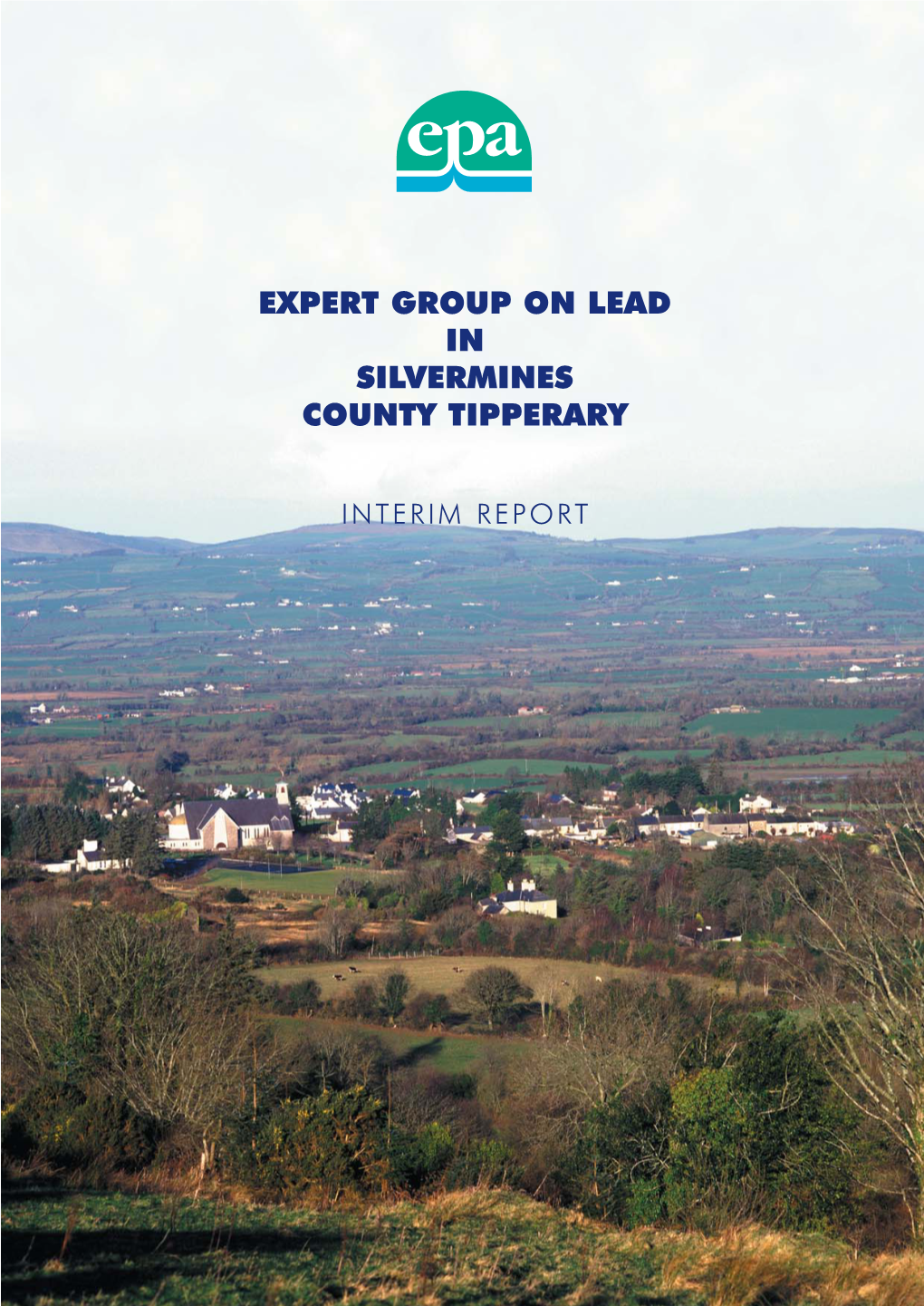 Expert Group on Lead in Silvermines County Tipperary