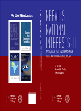NEPAL's NATIONAL INTERESTS - II Secularism, Free and Responsible Media and Foreign Employment