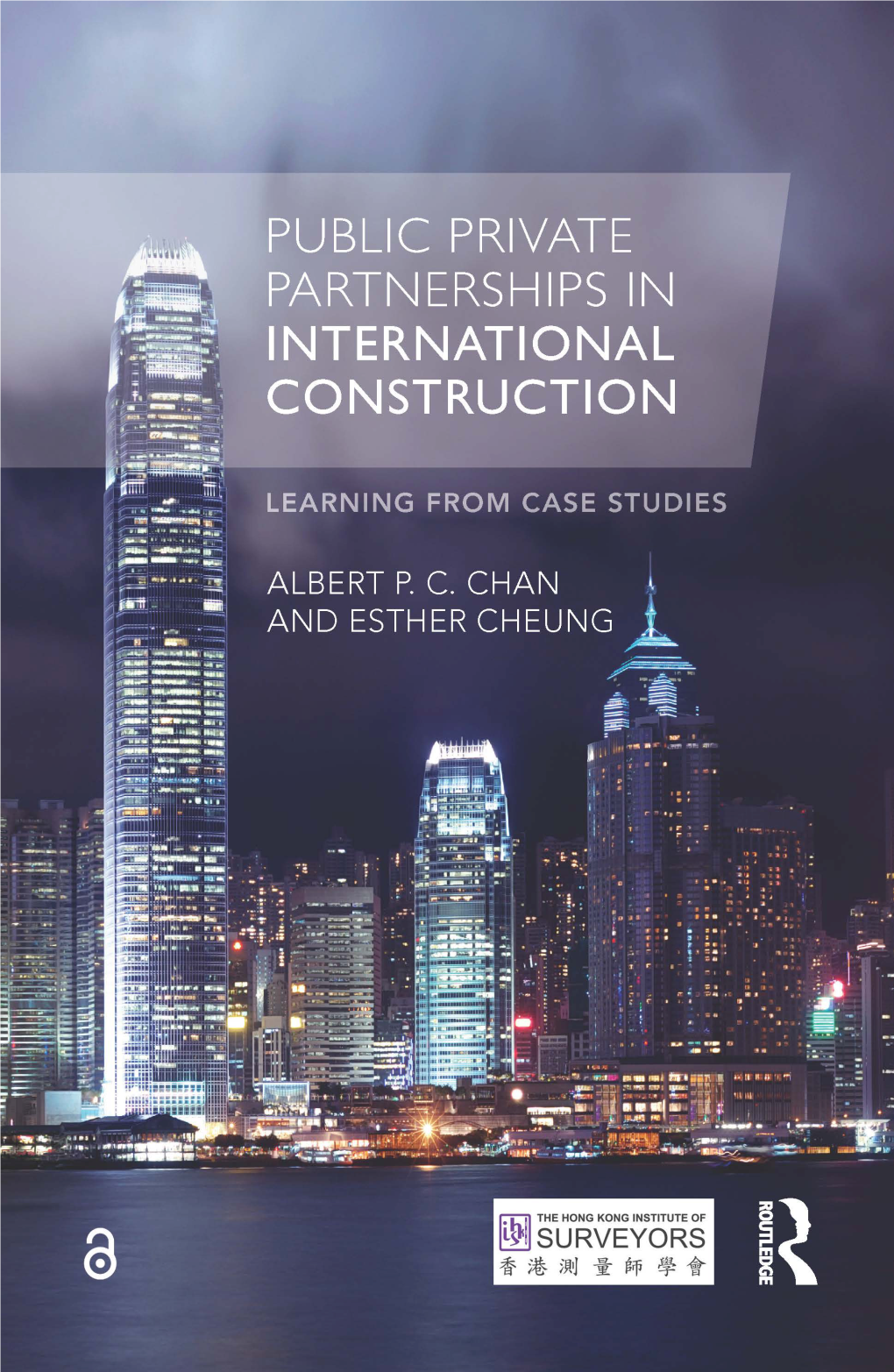 Public–Private Partnerships in International Construction