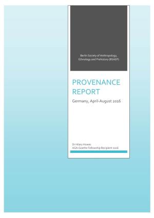 PROVENANCE REPORT Germany, April‐August 2016