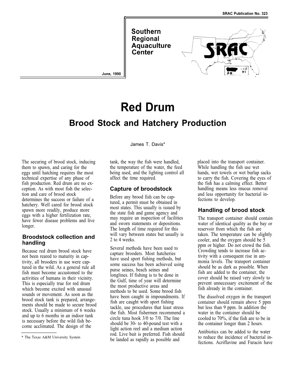 Red Drum: Brood Stock and Hatchery Production