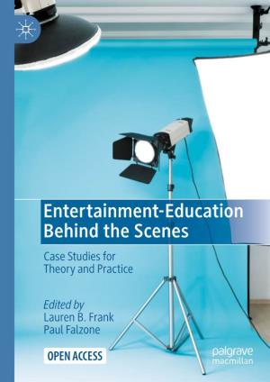 Entertainment-Education Behind the Scenes Case Studies for Theory and Practice