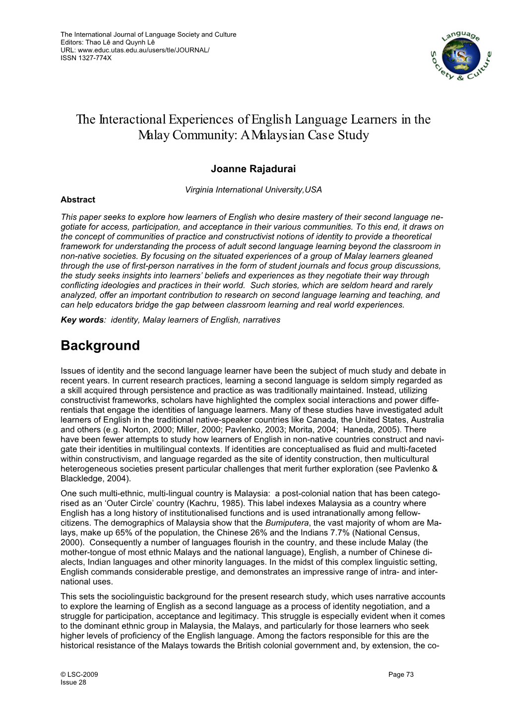 The Interactional Experiences of English Language Learners in the Malay Community: a Malaysian Case Study