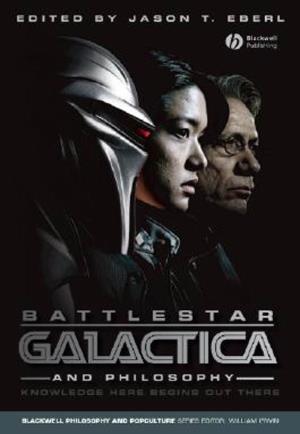 BATTLESTAR GALACTICA and PHILOSOPHY:Knowledge Here