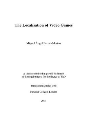 The Localisation of Video Games
