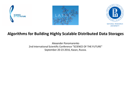 Algorithms for Building Highly Scalable Distributed Data Storages