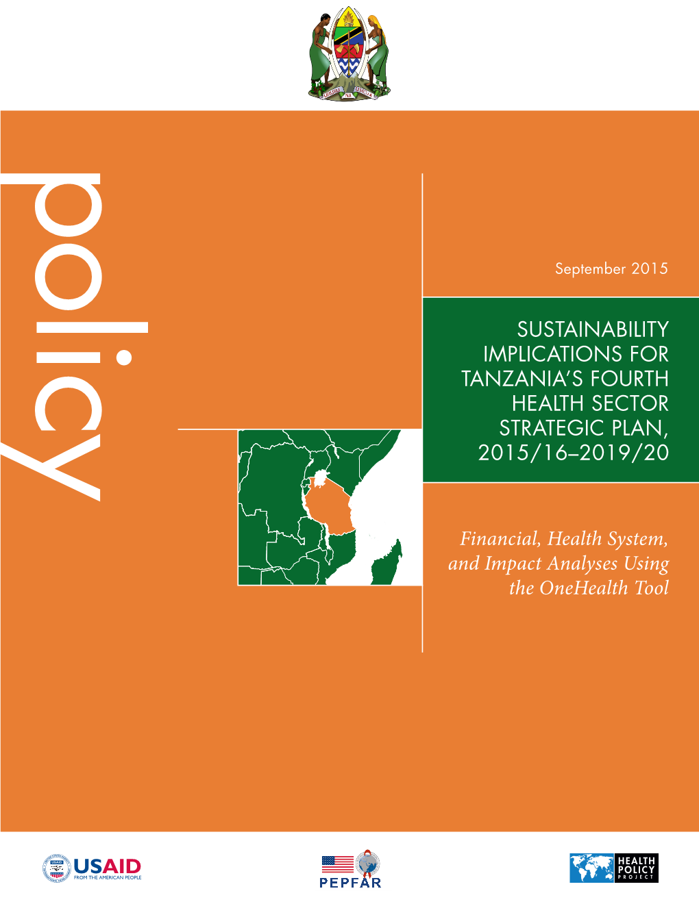 Sustainability Implications for Tanzania's Fourth Health Sector