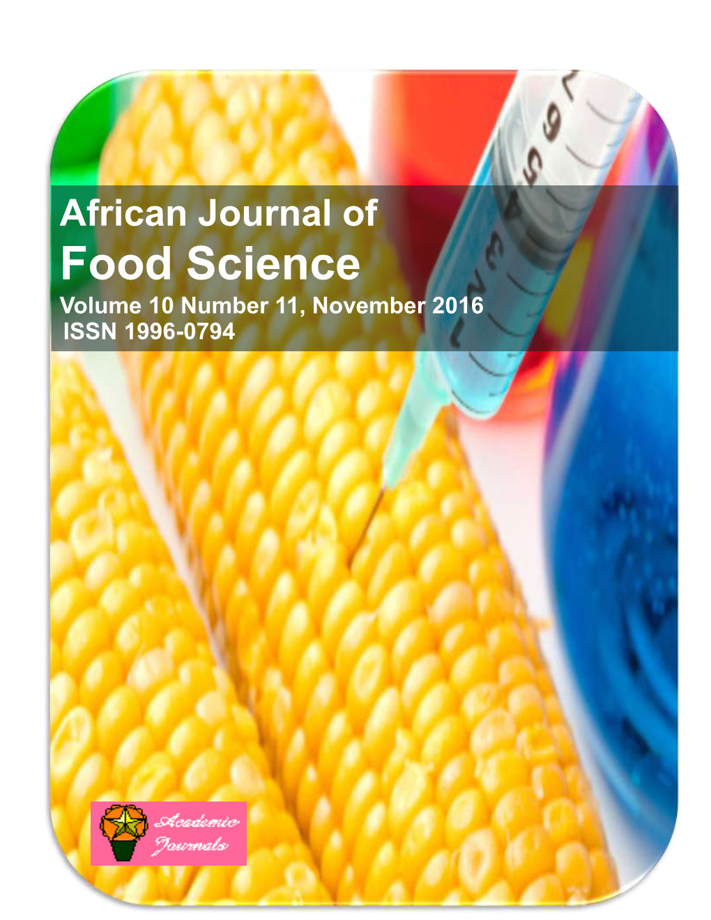 Food Science Volume 10 Number 11, November 2016 ISSN 1996-0794