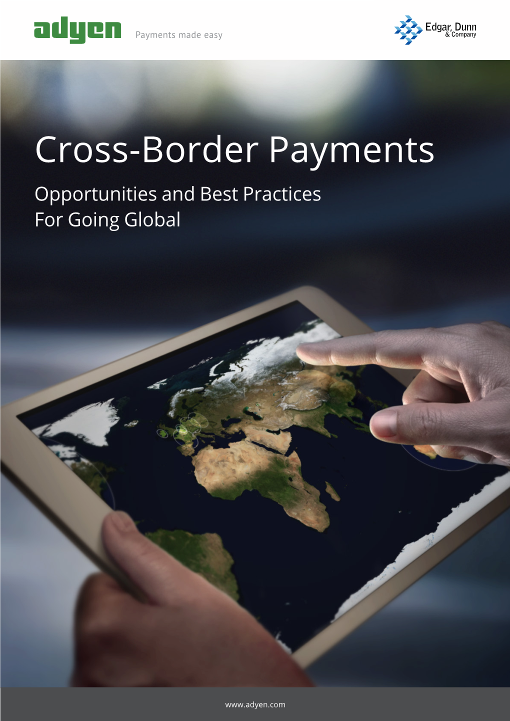 Cross-Border Payments Opportunities And Best Practices For Going Global ...