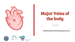 Lecture (4) Major Veins of the Body.Pdf