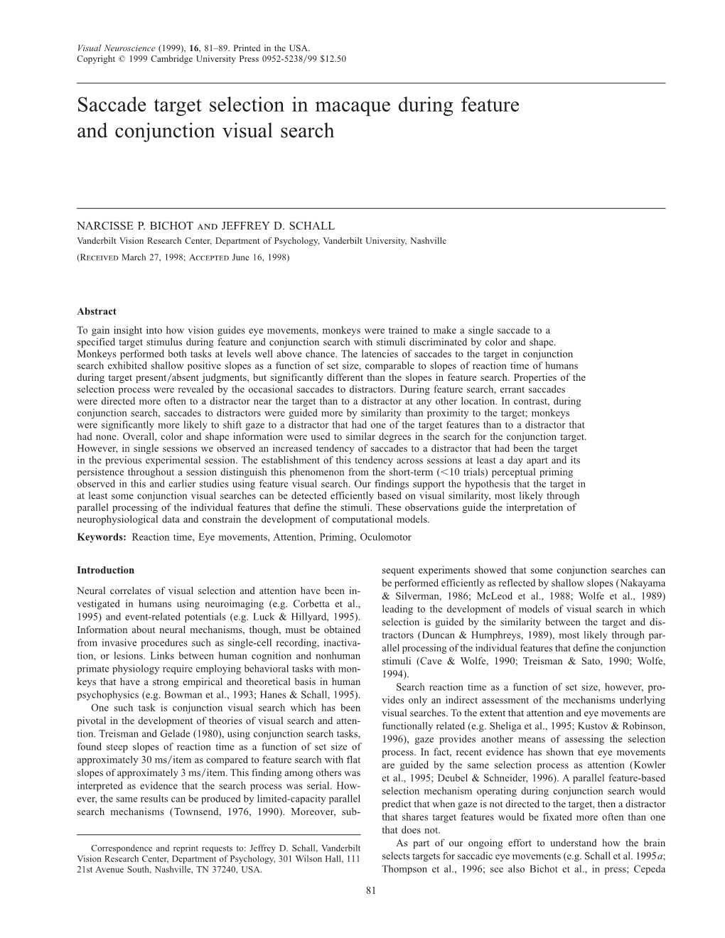 Saccade Target Selection in Macaque During Feature and Conjunction Visual Search