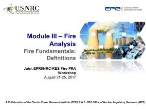 Module III – Fire Analysis Fire Fundamentals: Definitions