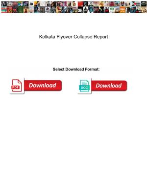 Kolkata Flyover Collapse Report