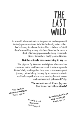 The Last Wild Is His First Novel