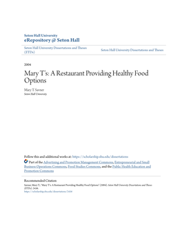 A Restaurant Providing Healthy Food Options Mary T