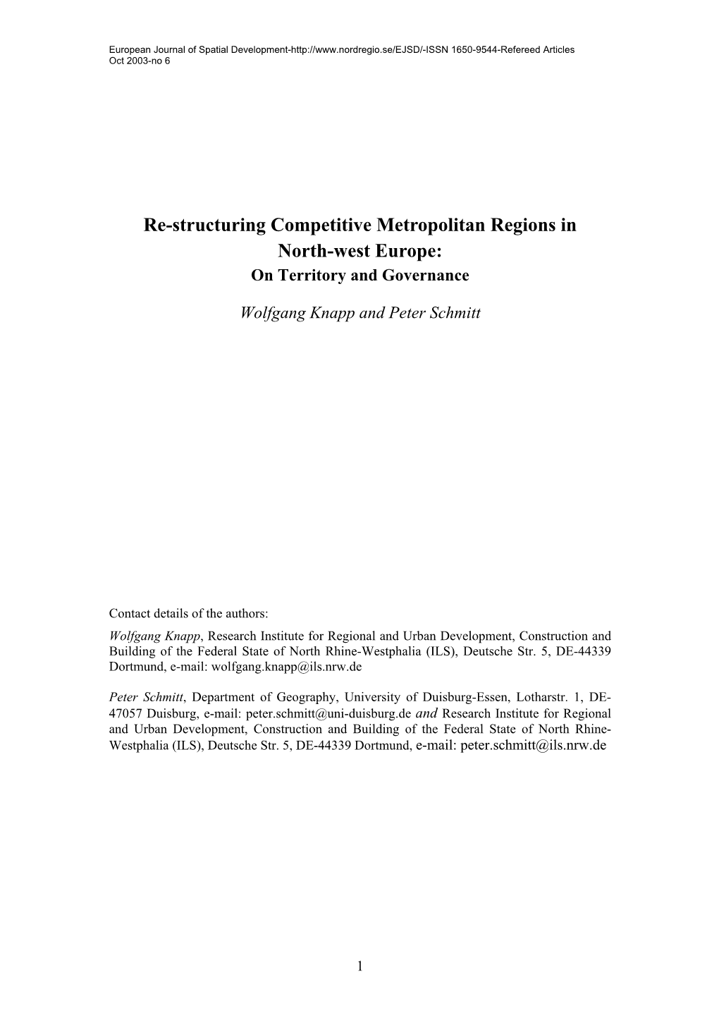 Re-Structuring Competitive Metropolitan Regions in North-West Europe: on Territory and Governance