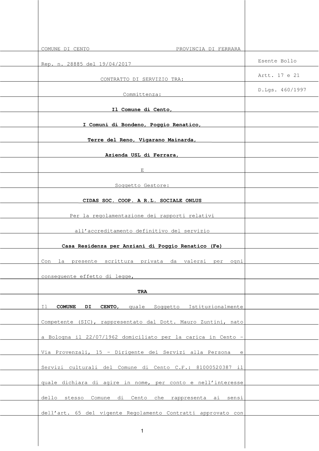 1 COMUNE DI CENTO PROVINCIA DI FERRARA Rep. N. 28885 Del 19