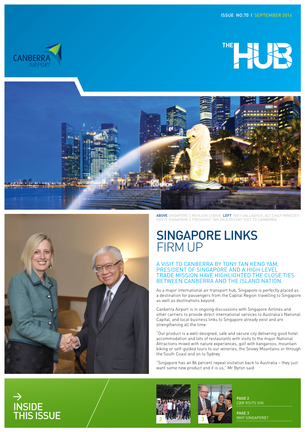Singapore Links Firm Up