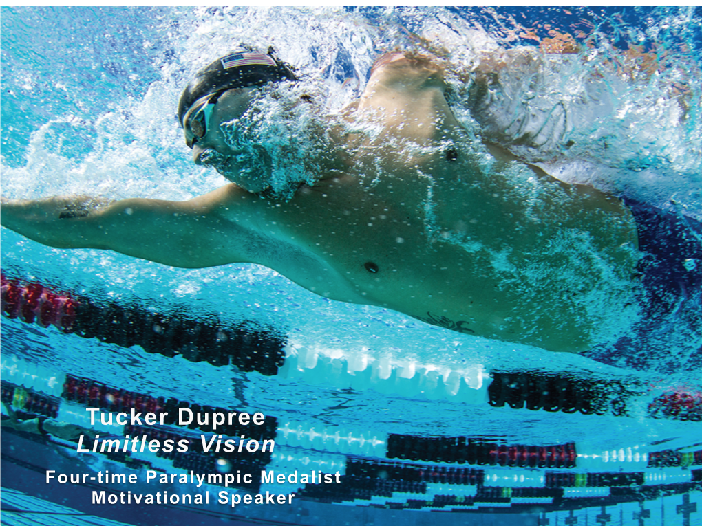 Tucker Dupree Limitless Vision