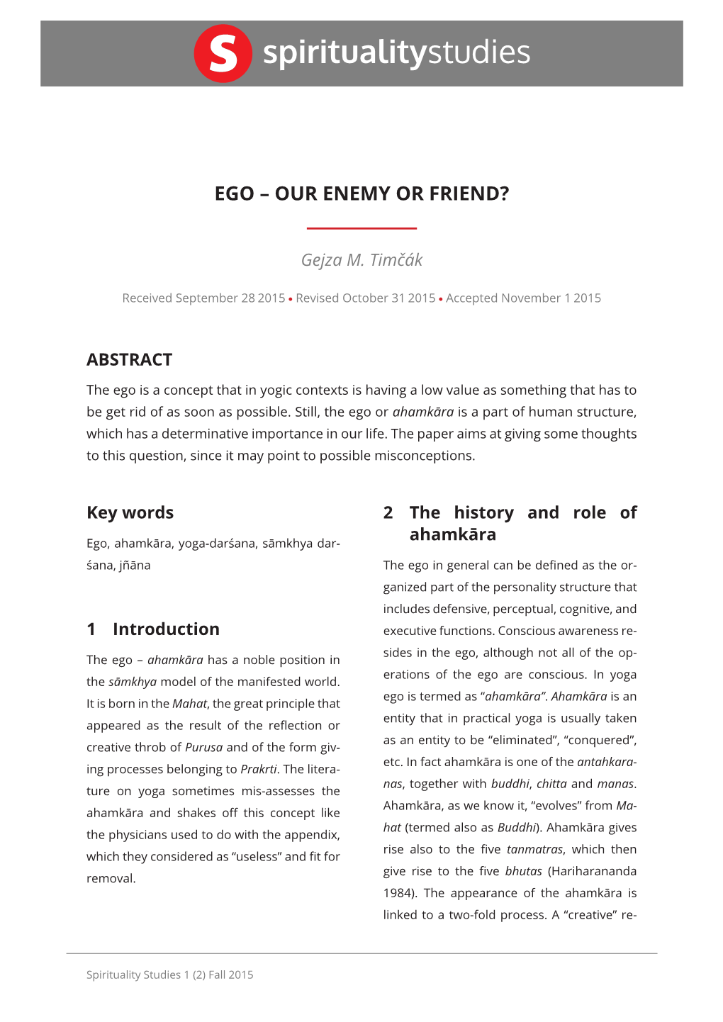 Ego – Our Enemy Or Friend?