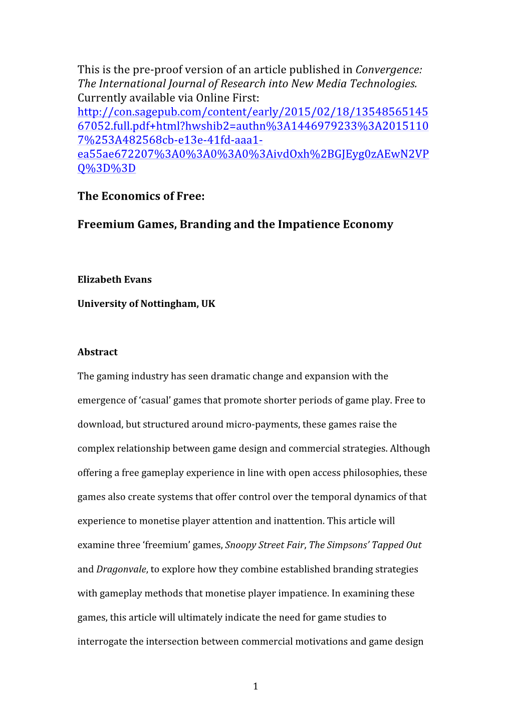 This Is the Pre-Proof Version of an Article Published in Convergence: the International Journal of Research Into New Media Technologies