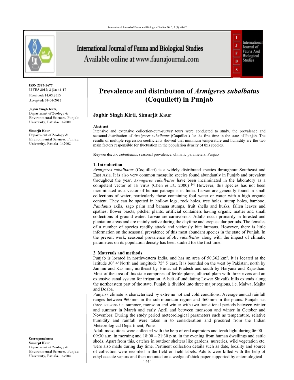 Prevalence and Distrıbutıon of Armigeres Subalbatus (Coquıllett) In