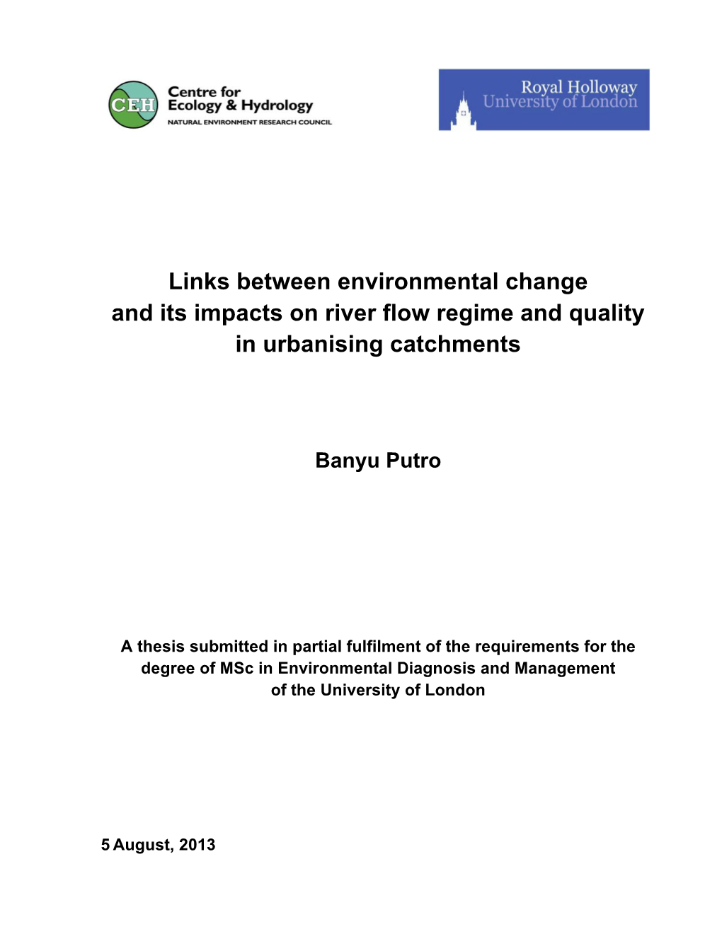 Links Between Environmental Change and Its Impacts on River Flow Regime and Quality in Urbanising Catchments