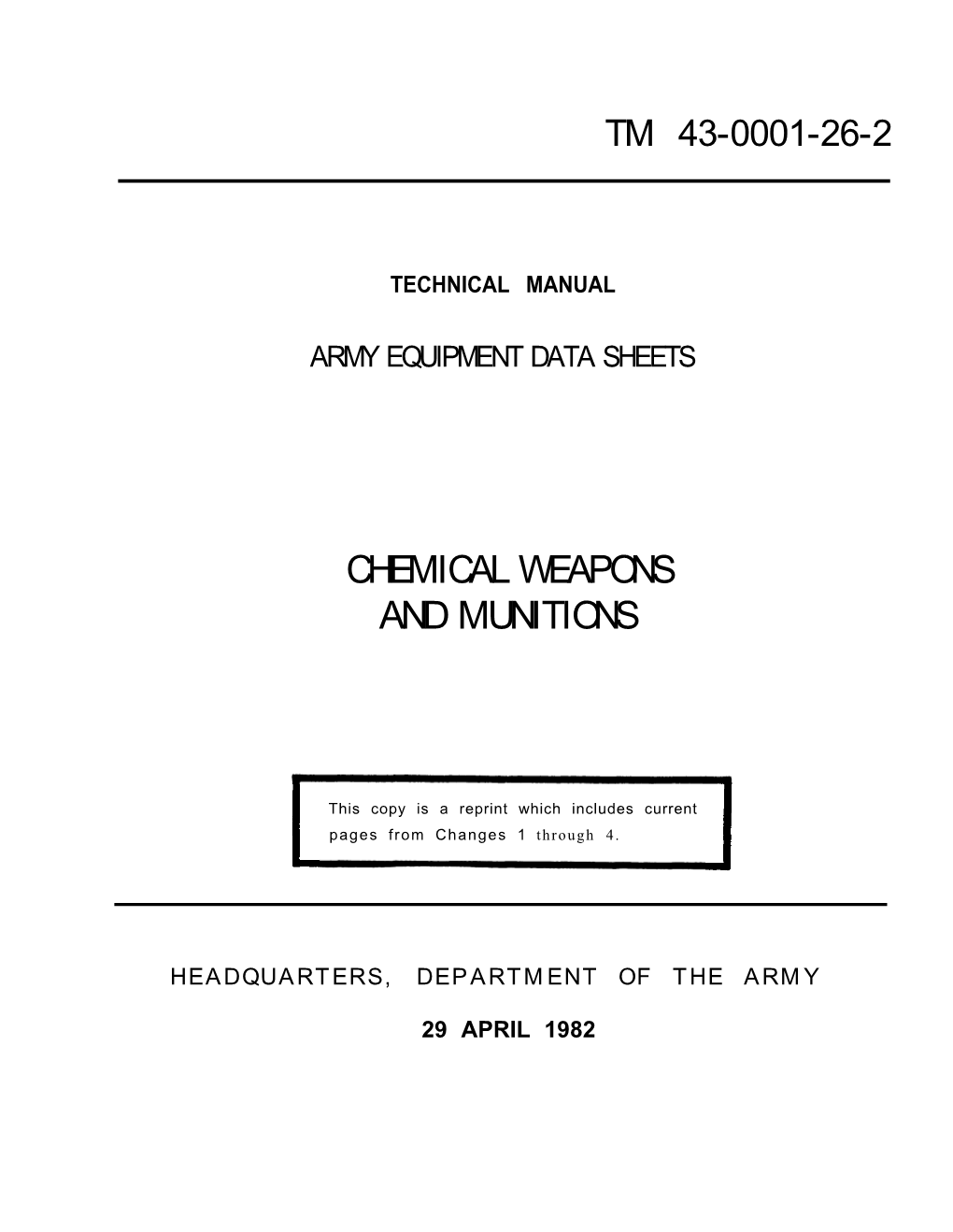 Chemical Weapons and Munitions