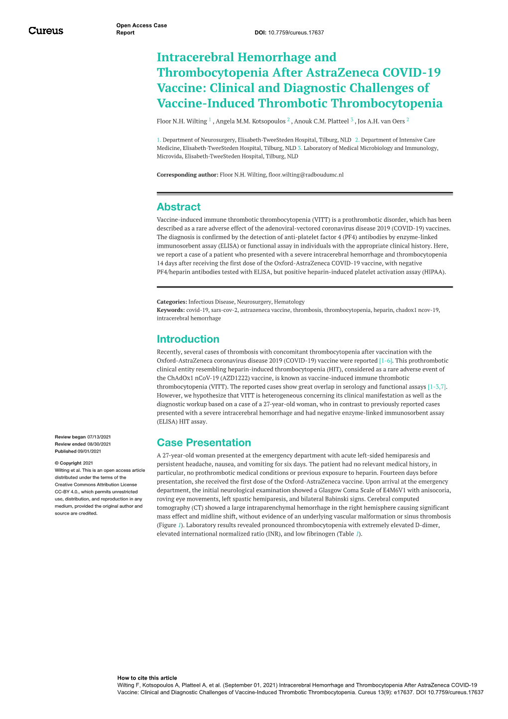 Intracerebral Hemorrhage and Thrombocytopenia After Astrazeneca COVID-19 Vaccine: Clinical and Diagnostic Challenges of Vaccine-Induced Thrombotic Thrombocytopenia