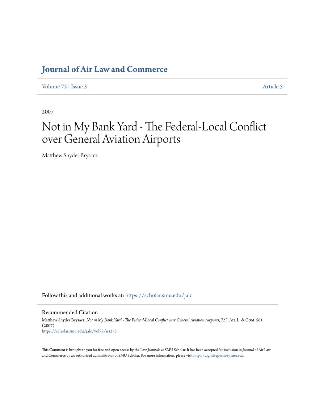 The Federal-Local Conflict Over General Aviation Airports, 72 J