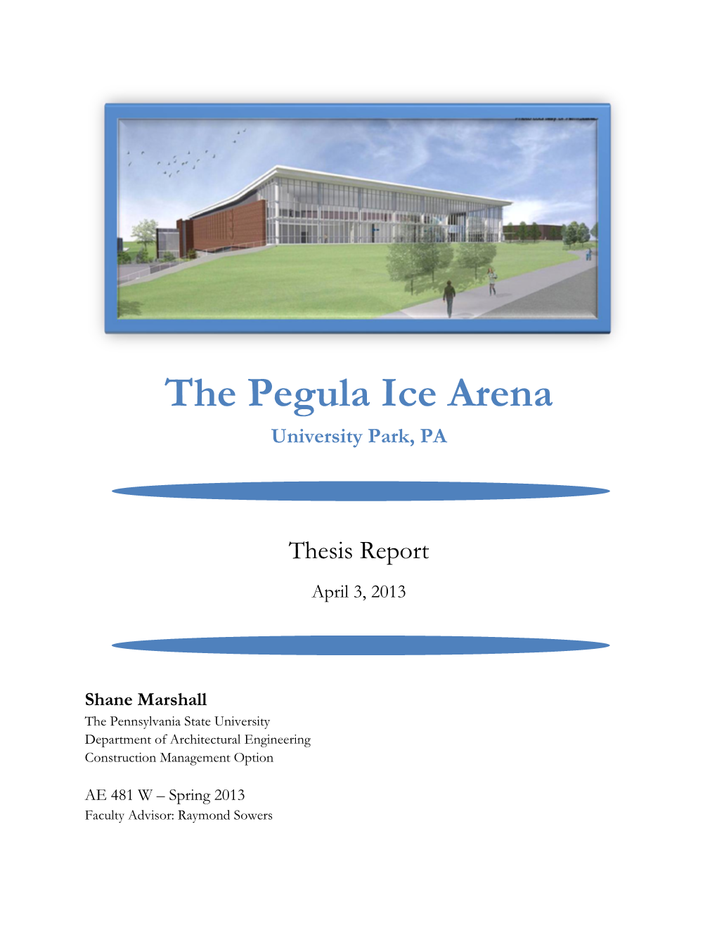 The Pegula Ice Arena University Park, PA