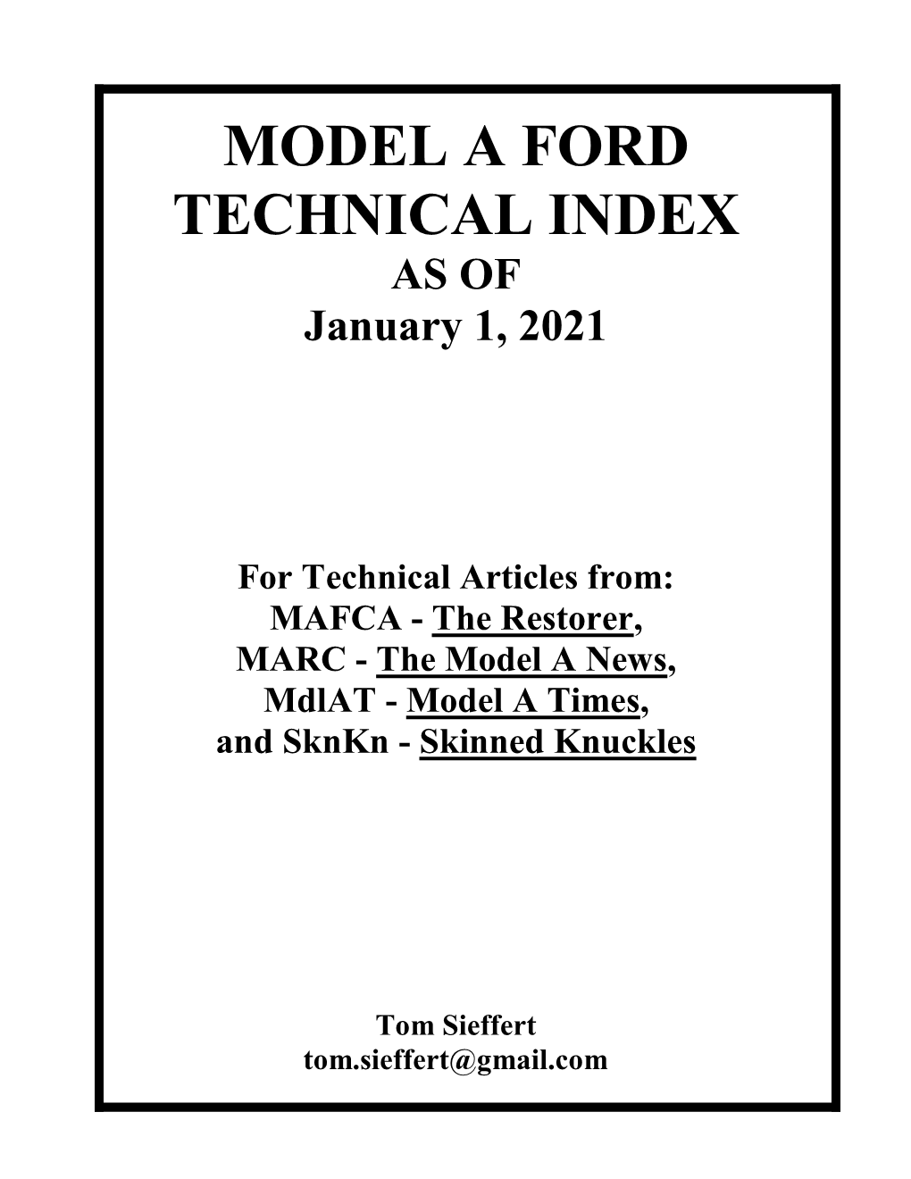 MODEL a FORD TECHNICAL INDEX AS of January 1, 2021