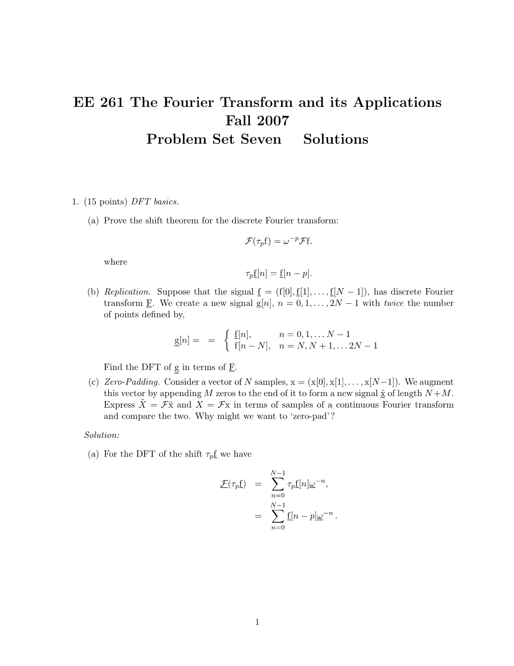 EE 261 the Fourier Transform and Its Applications Fall 2007 Problem Set Seven Solutions